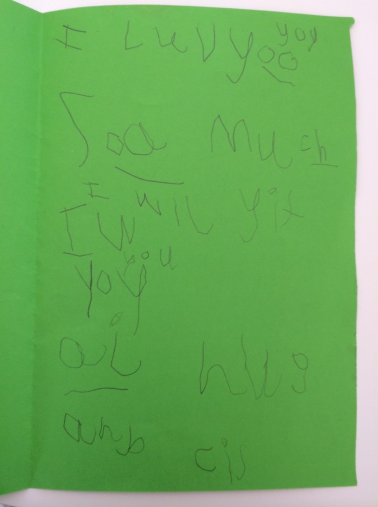 I love you so much. I will give you a hug and a kiss.